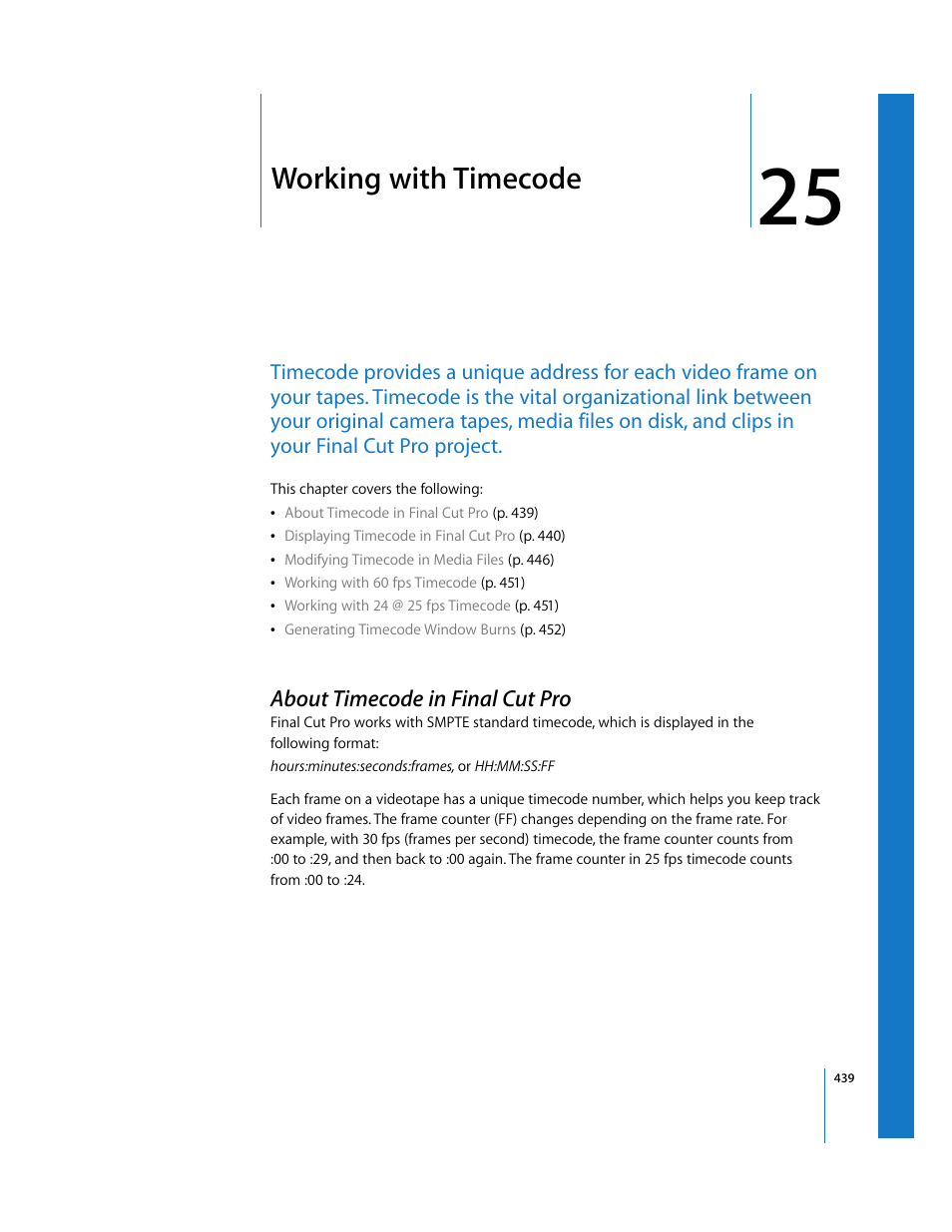 Working with timecode, About timecode in finalcutpro, Chapter 25 | About timecode in final cut pro | Apple Final Cut Pro 6 User Manual | Page 772 / 2033