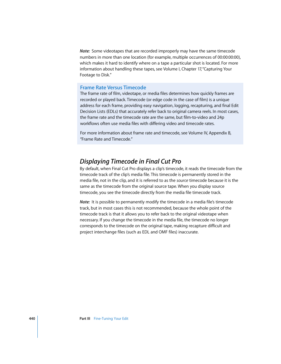 Frame rate versus timecode, Displaying timecode in finalcutpro, Displaying timecode in final cut pro | P. 440) | Apple Final Cut Pro 6 User Manual | Page 773 / 2033