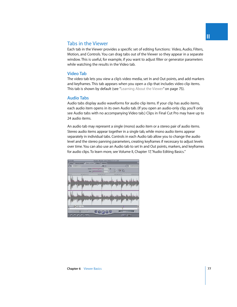 Tabs in the viewer, Video tab, Audio tabs | P. 77), Ting with | Apple Final Cut Pro 6 User Manual | Page 78 / 2033