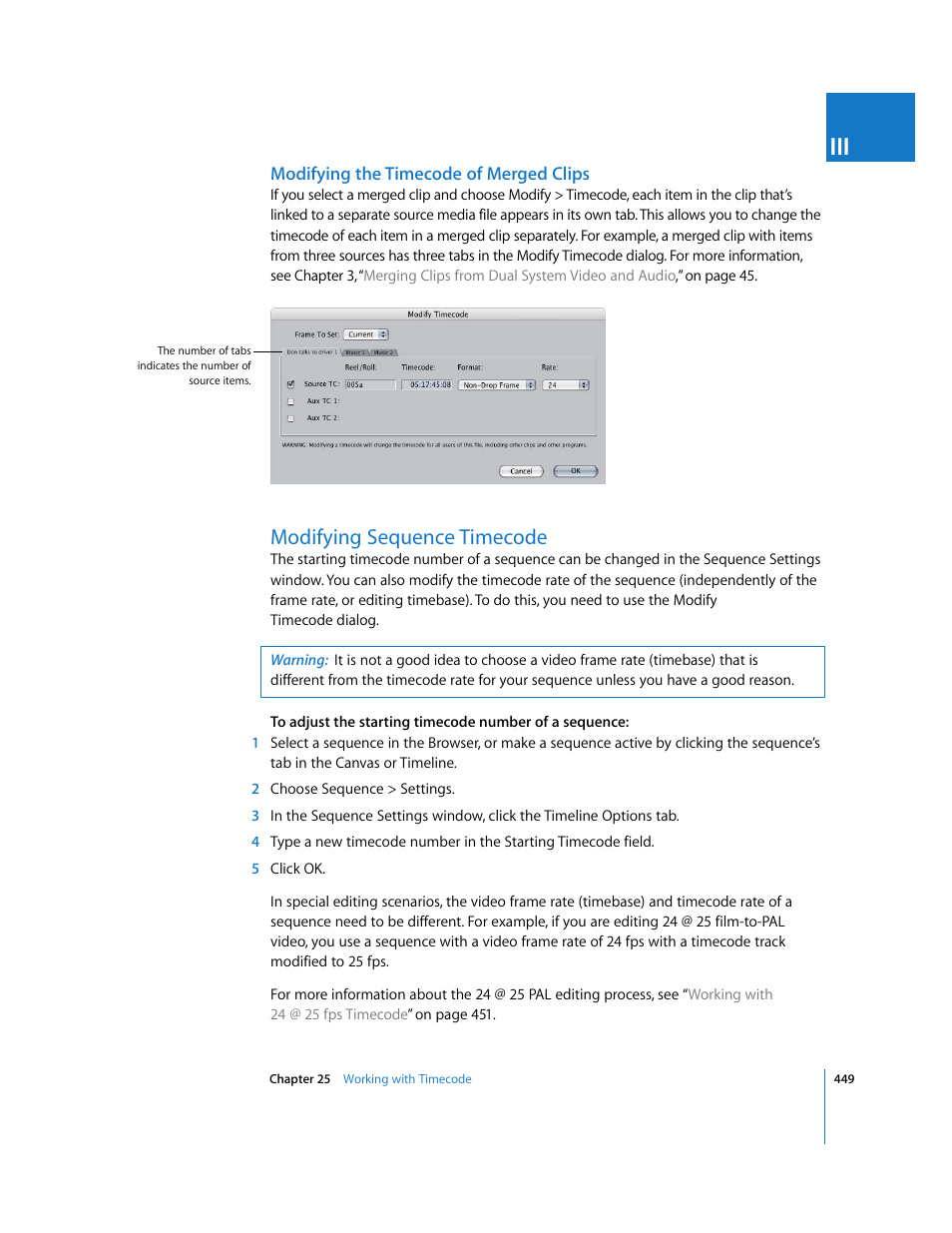 Modifying the timecode of merged clips, Modifying sequence timecode | Apple Final Cut Pro 6 User Manual | Page 782 / 2033