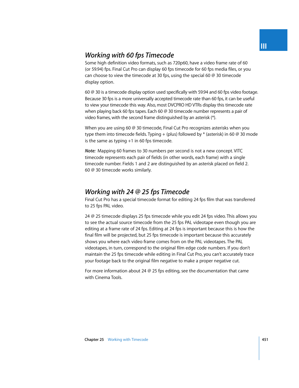 Working with 60fps timecode, Working with 24@25fps timecode, Working with 60 fps timecode | Working with 24 @ 25 fps timecode, P. 451), Working with, 24 @ 25 fps timecode | Apple Final Cut Pro 6 User Manual | Page 784 / 2033