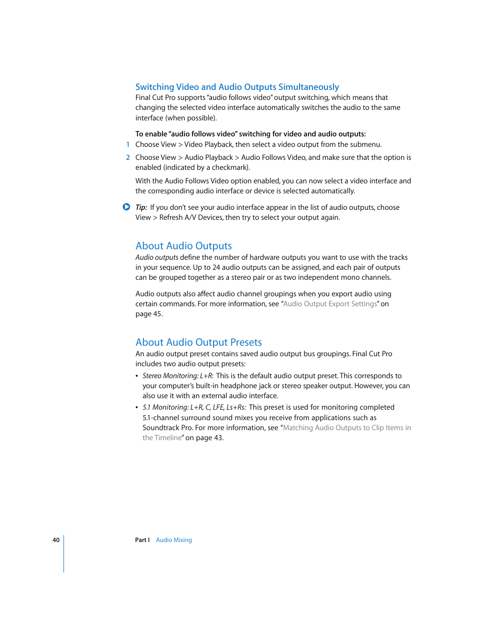 Switching video and audio outputs simultaneously, About audio outputs, About audio output presets | Apple Final Cut Pro 6 User Manual | Page 825 / 2033