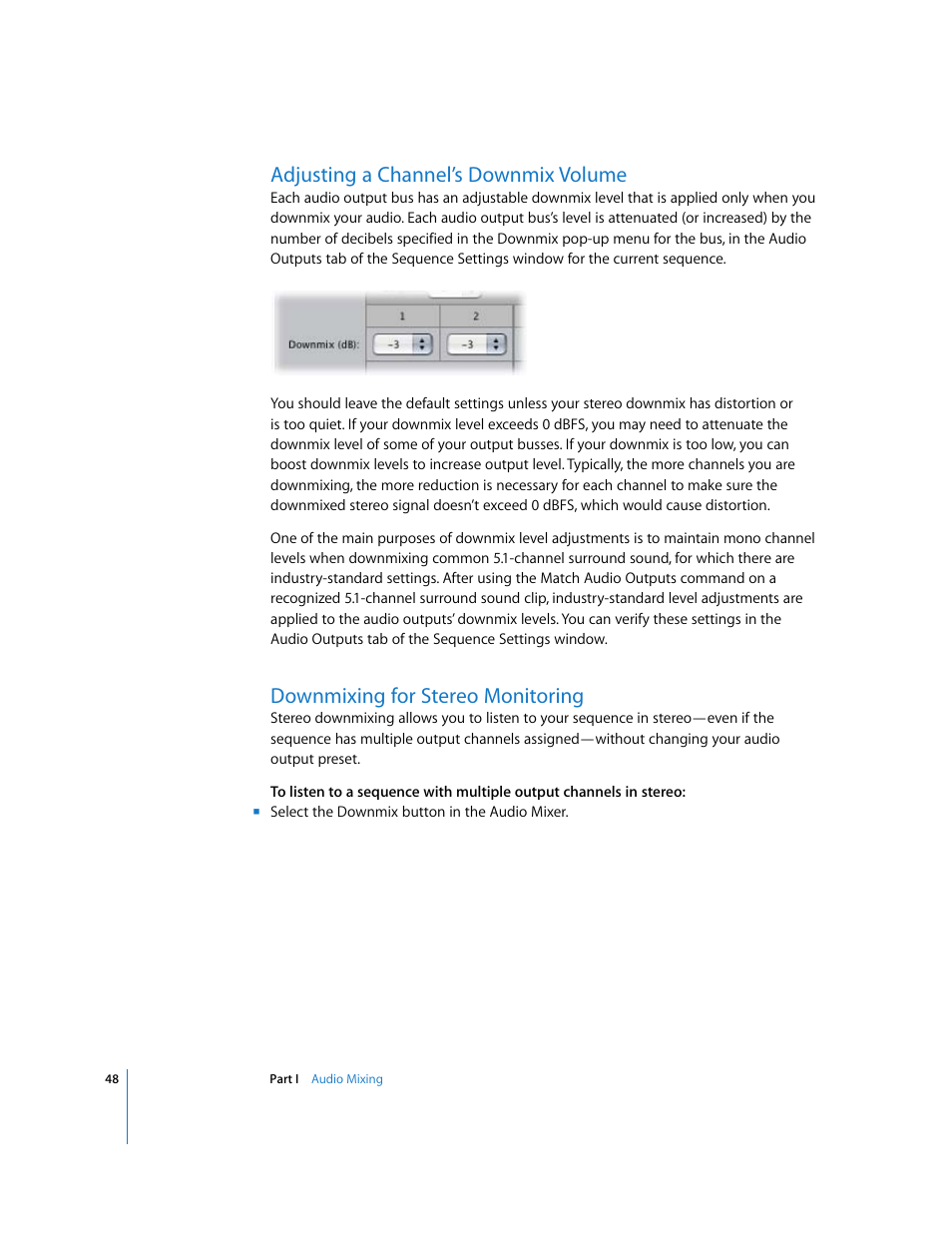 Adjusting a channel’s downmix volume, Downmixing for stereo monitoring | Apple Final Cut Pro 6 User Manual | Page 833 / 2033