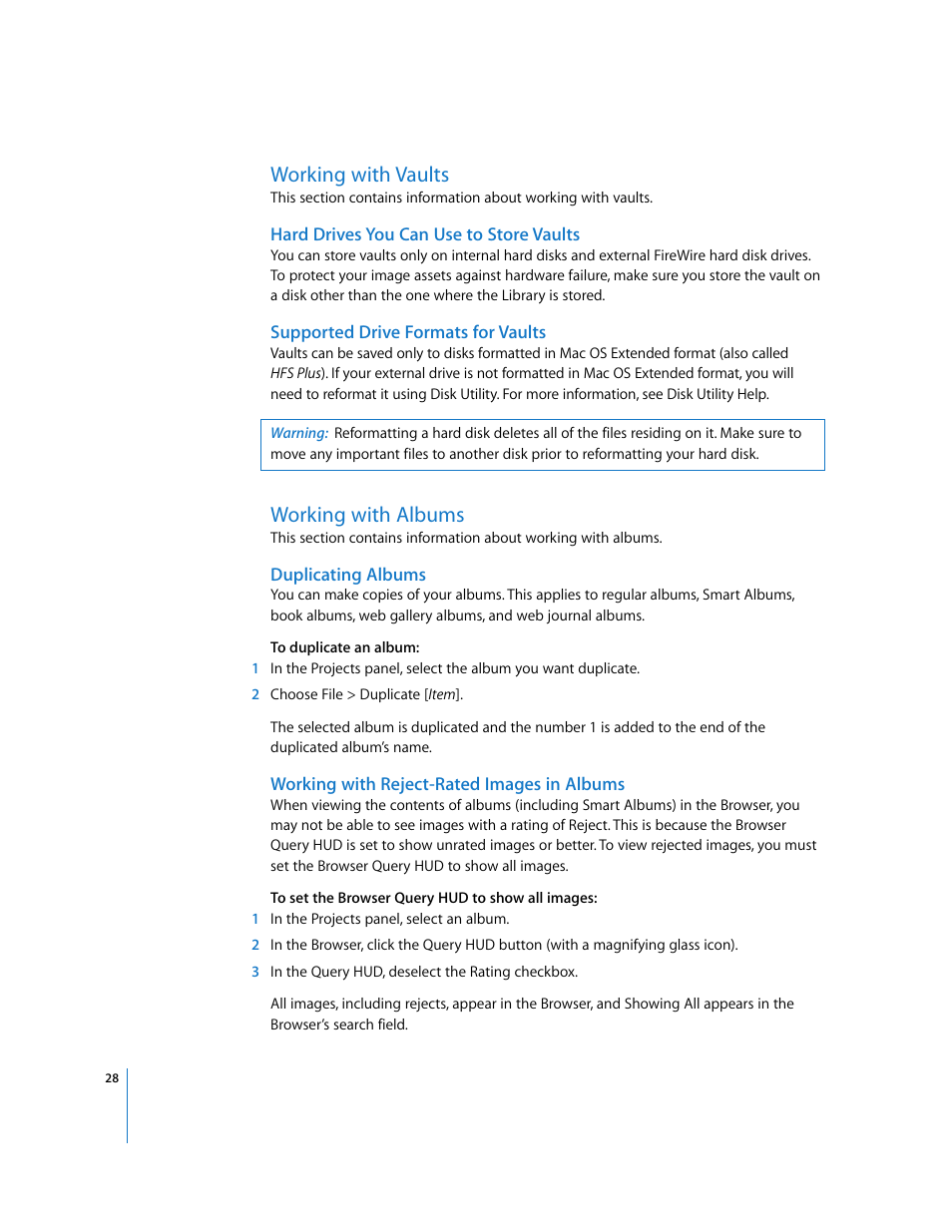 Working with vaults, Hard drives you can use to store vaults, Supported drive formats for vaults | Working with albums, Duplicating albums, Working with reject-rated images in albums | Apple Aperture Late-Breaking News User Manual | Page 28 / 32