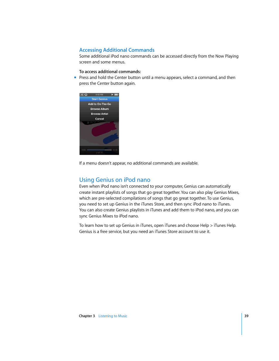 Accessing additional commands, Using genius on ipodnano, Using genius on ipod nano | Apple iPod nano (5th generation) User Manual | Page 39 / 104
