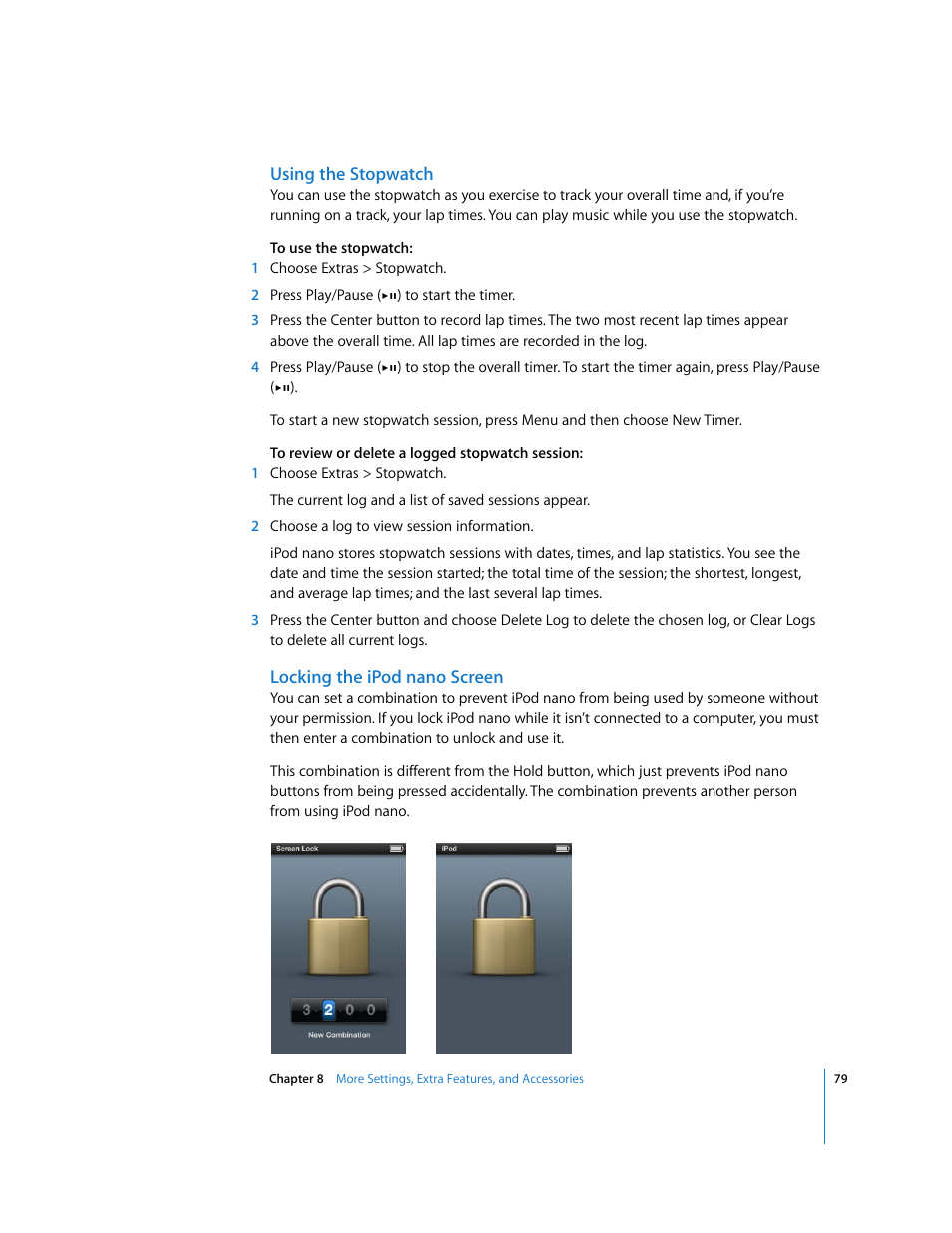 Using the stopwatch, Locking the ipodnano screen | Apple iPod nano (5th generation) User Manual | Page 79 / 104
