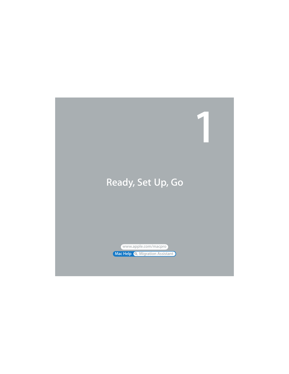 1 ready, set up, go, Chapter 1: ready, set up, go | Apple Mac Pro (Early 2009) User Manual | Page 9 / 124