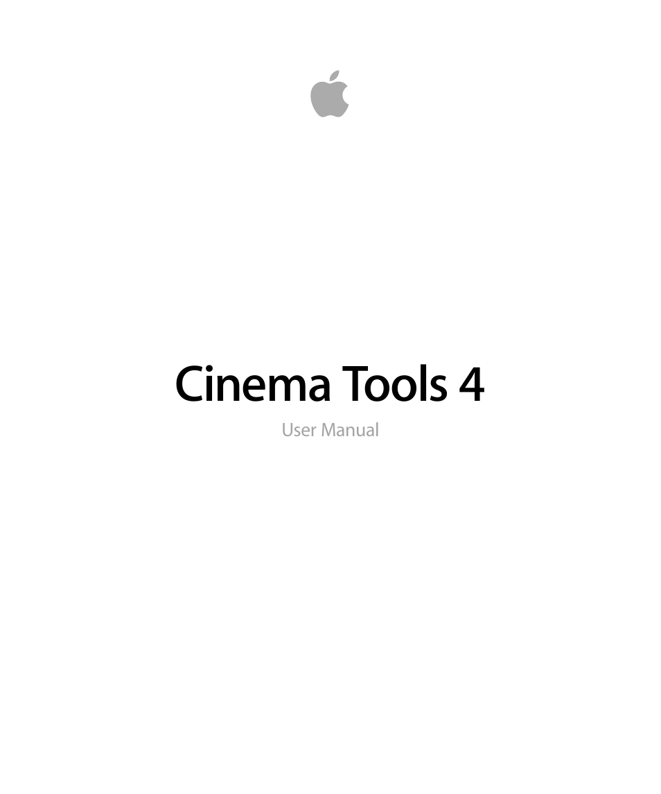 Apple Cinema Tools 4 User Manual | 258 pages