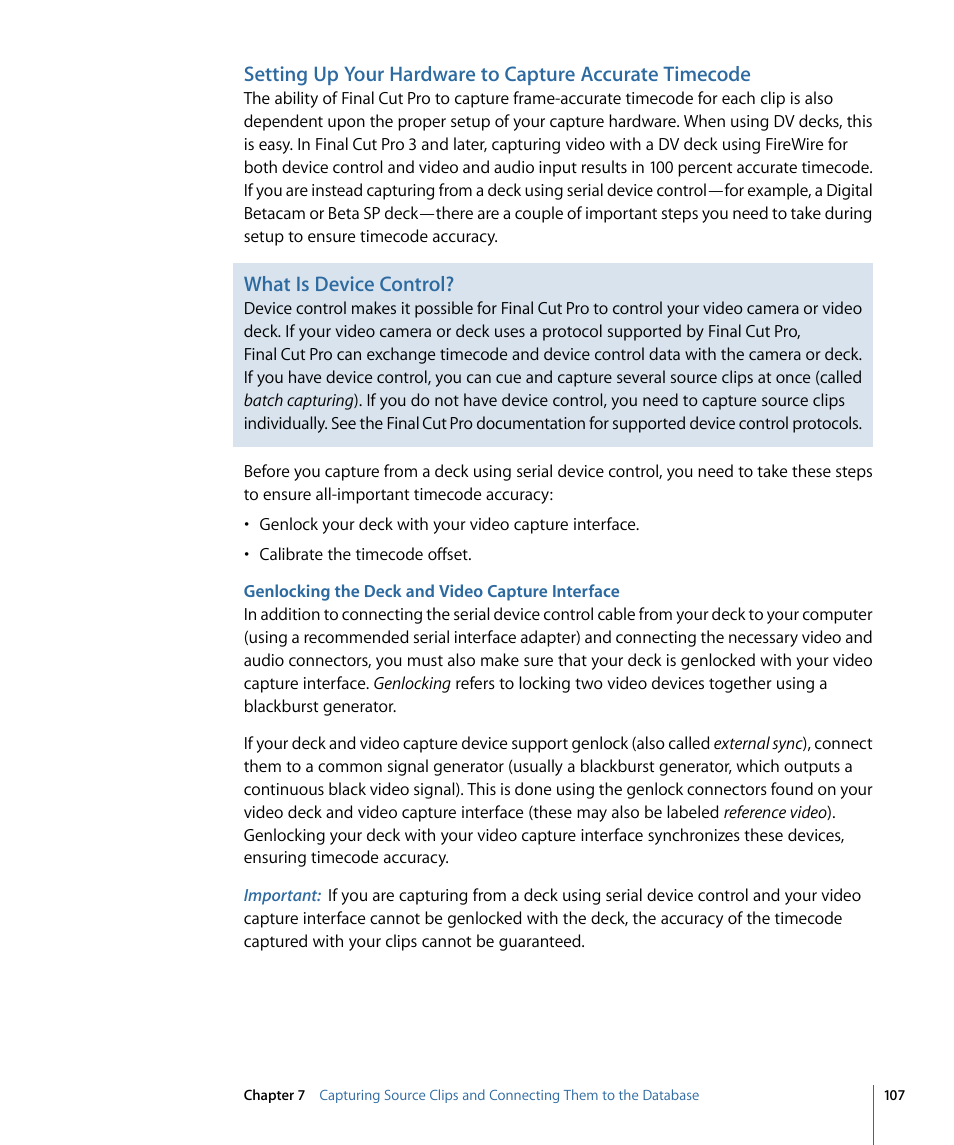 Genlocking the deck and video capture interface, What is device control | Apple Cinema Tools 4 User Manual | Page 107 / 258