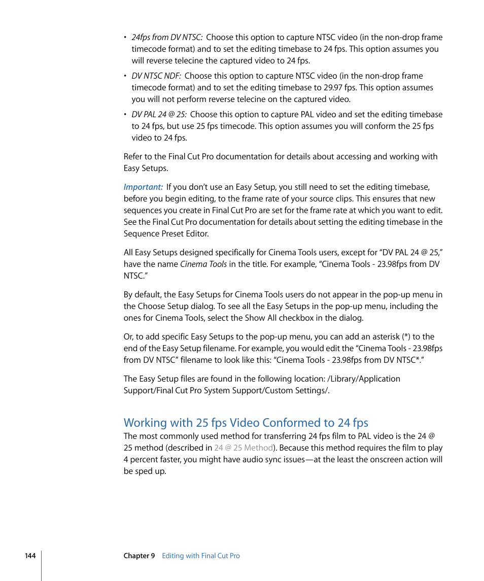 Working with 25 fps video conformed to 24 fps | Apple Cinema Tools 4 User Manual | Page 144 / 258