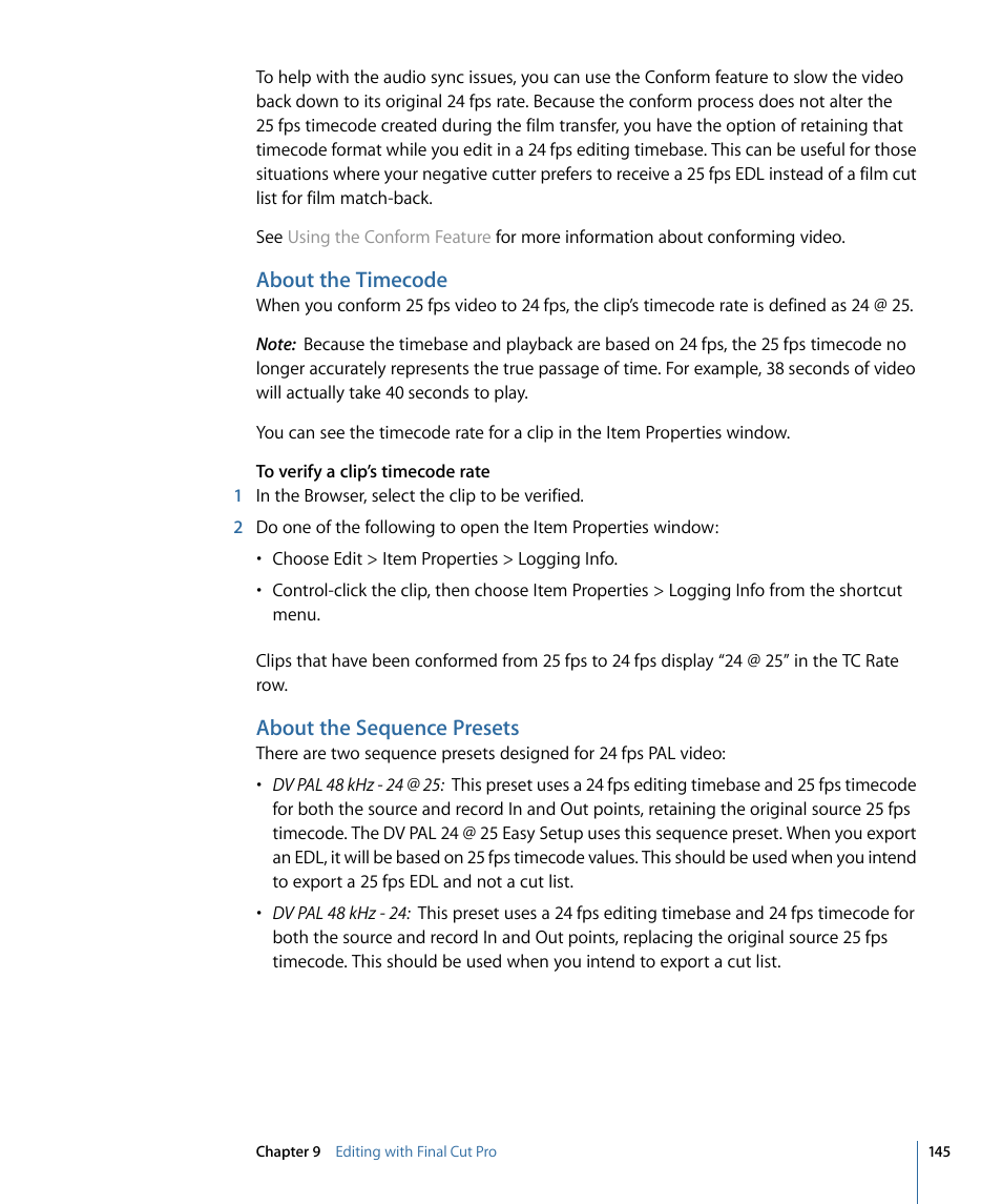 About the timecode, About the sequence presets | Apple Cinema Tools 4 User Manual | Page 145 / 258
