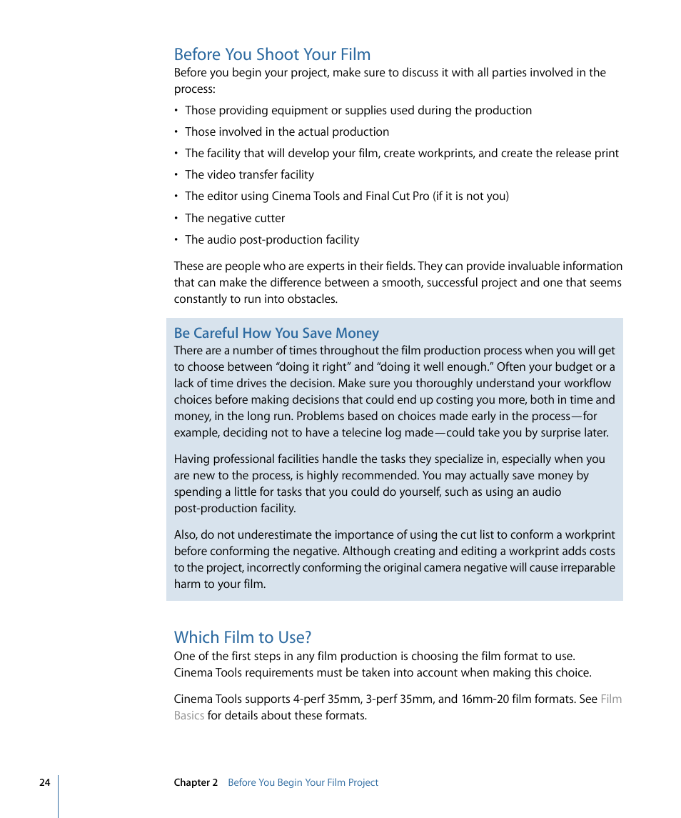 Before you shoot your film, Which film to use, Be careful how you save money | Apple Cinema Tools 4 User Manual | Page 24 / 258