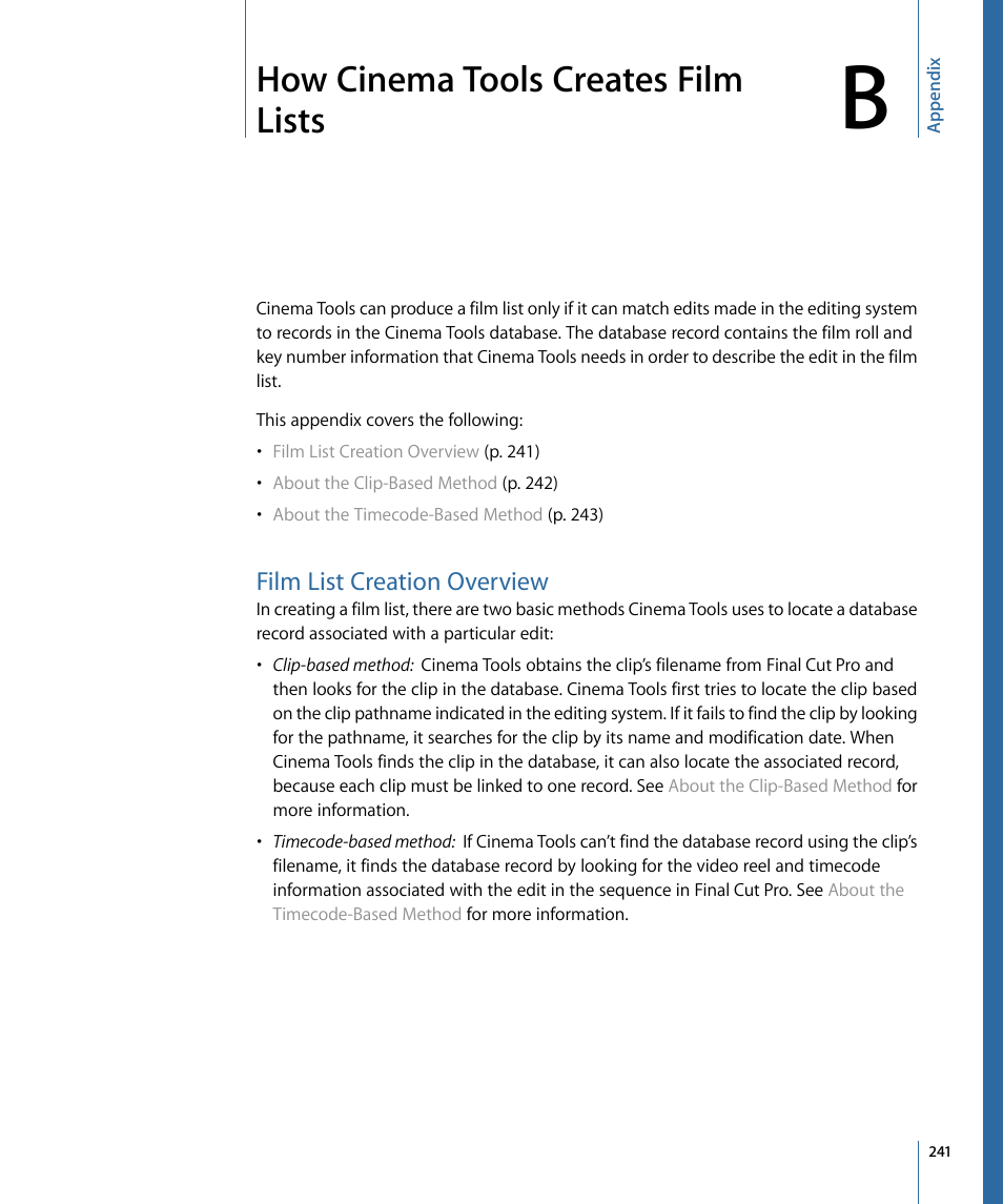 Appendix b: how cinema tools creates film lists, Film list creation overview, How cinema tools creates film lists | How cinema tools creates film, Lists, How cinema tools creates, Film lists | Apple Cinema Tools 4 User Manual | Page 241 / 258