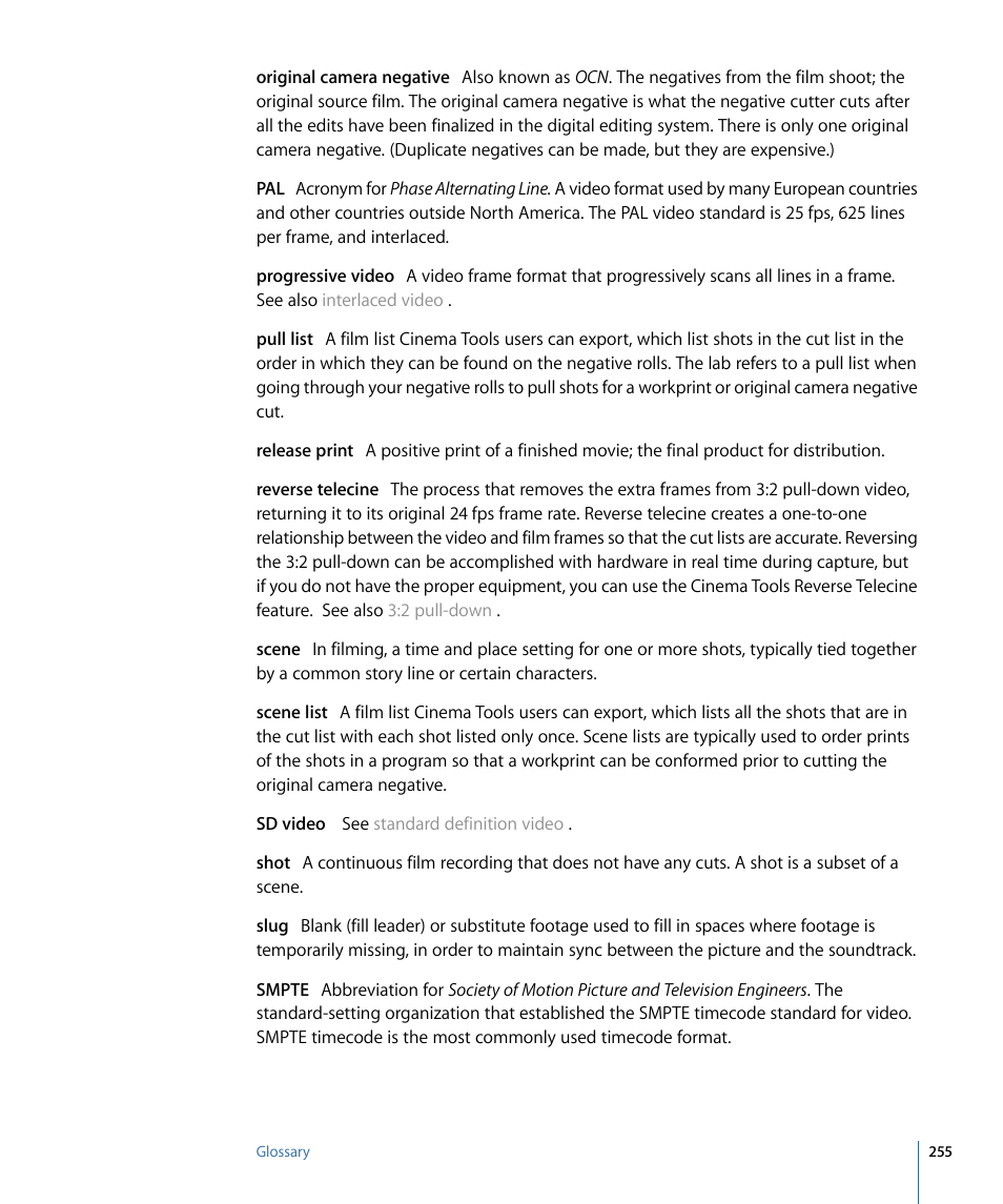 Progressive video, Progressive, Video | Apple Cinema Tools 4 User Manual | Page 255 / 258