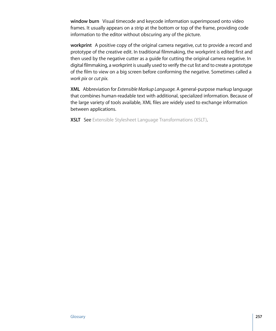 Window burn | Apple Cinema Tools 4 User Manual | Page 257 / 258