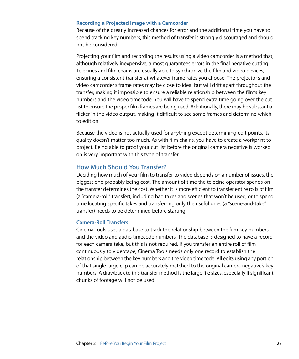 Recording a projected image with a camcorder, How much should you transfer, Camera-roll transfers | Apple Cinema Tools 4 User Manual | Page 27 / 258
