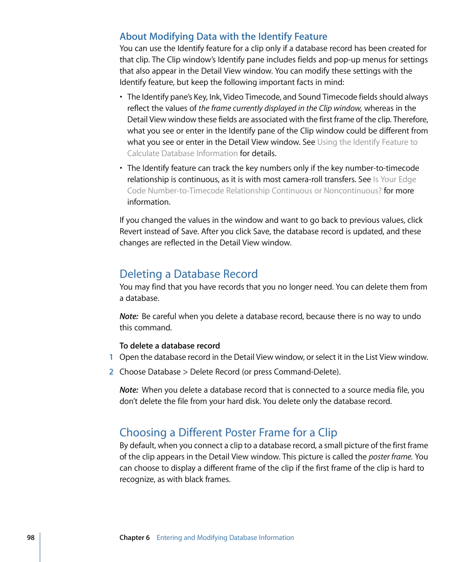 About modifying data with the identify feature, Deleting a database record, Choosing a different poster frame for a clip | Apple Cinema Tools 4 User Manual | Page 98 / 258