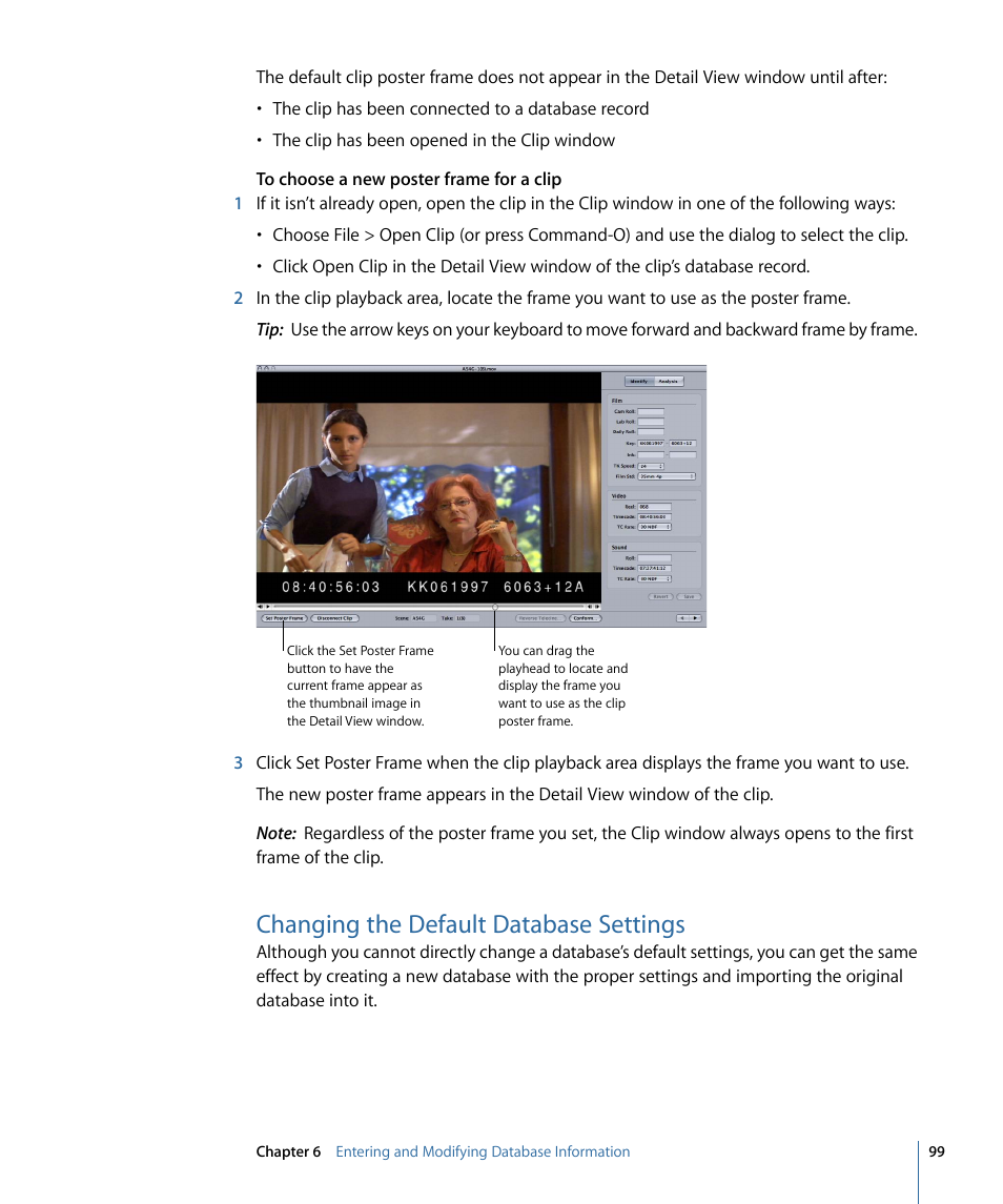 Changing the default database settings, Changing the default, Database settings | Apple Cinema Tools 4 User Manual | Page 99 / 258