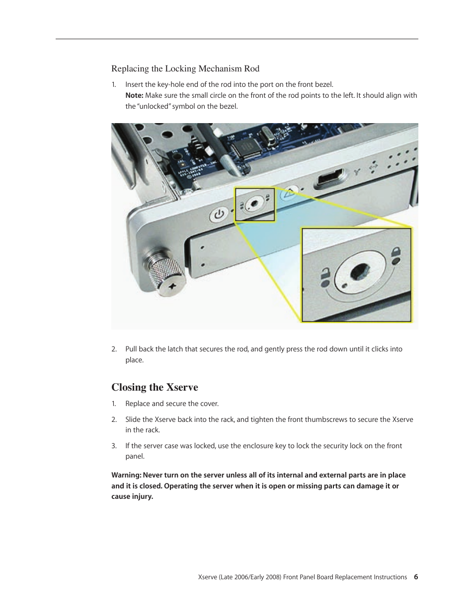Closing the xserve | Apple Xserve (Early 2008) DIY Procedure for Front Panel Board User Manual | Page 6 / 7