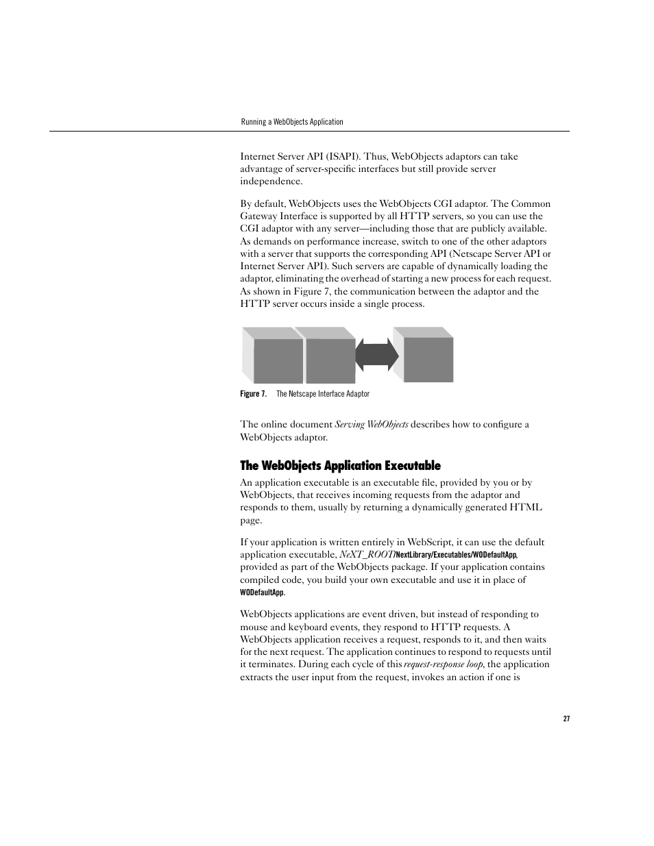 The webobjects application executable | Apple WebObjects 3.5 User Manual | Page 27 / 218