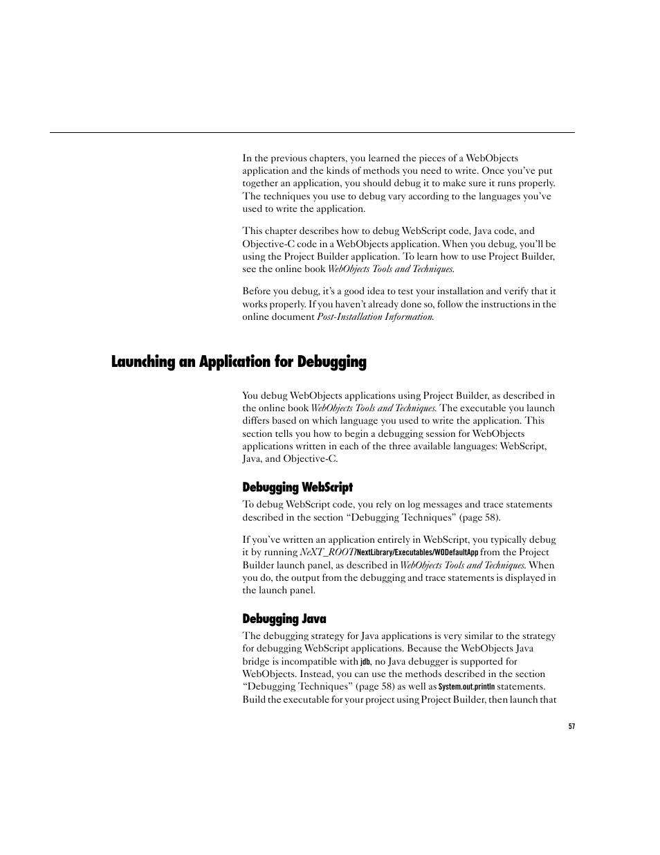 Launching an application for debugging, Debugging webscript, Debugging java | Apple WebObjects 3.5 User Manual | Page 57 / 218