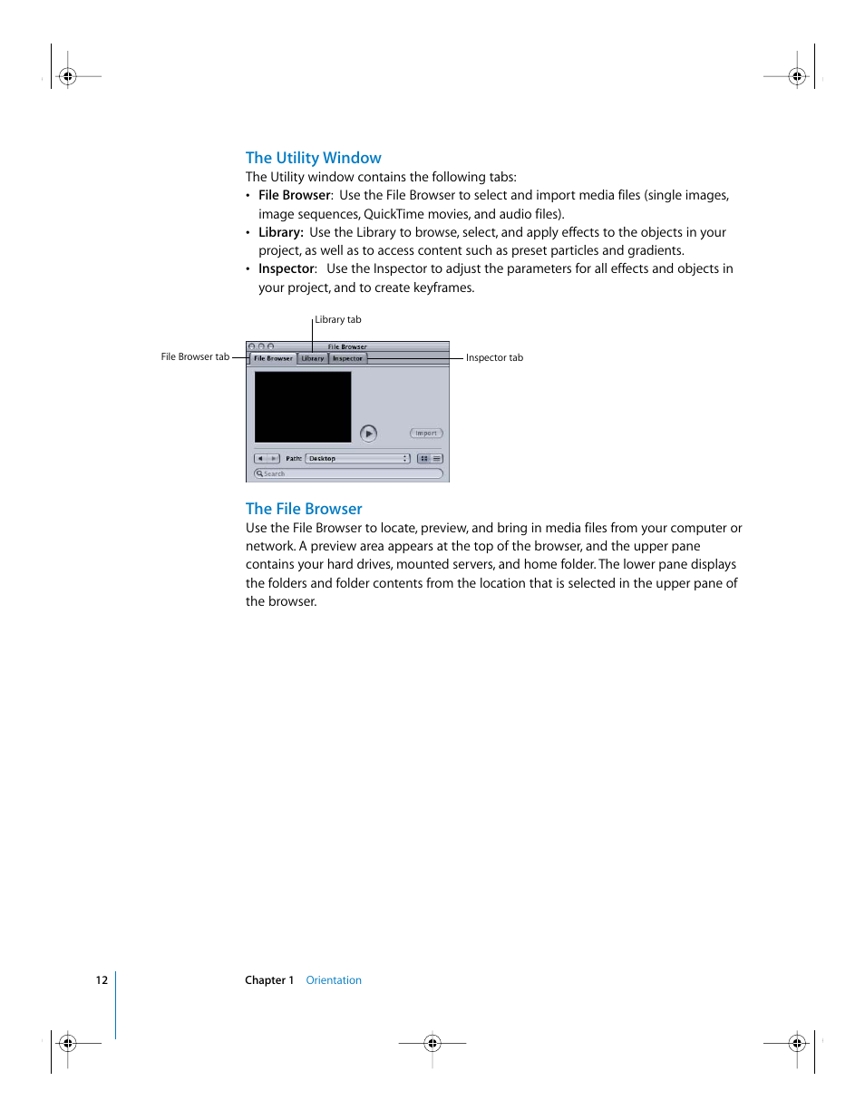 The utility window, The file browser | Apple Motion 2 Getting Started User Manual | Page 12 / 168