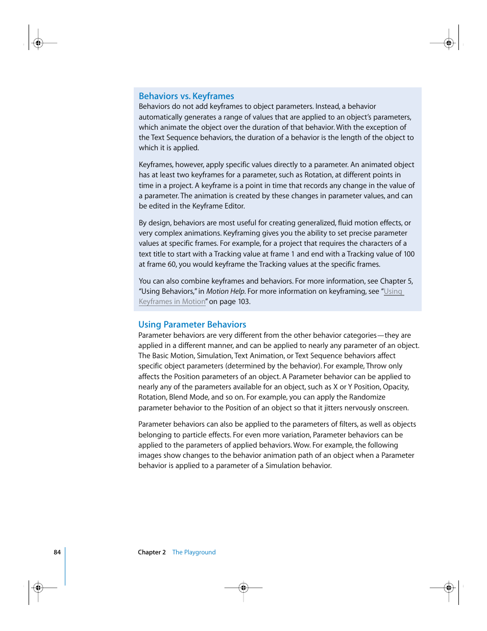 Behaviors vs. keyframes, Using parameter behaviors, Oduced in | Apple Motion 2 Getting Started User Manual | Page 84 / 168