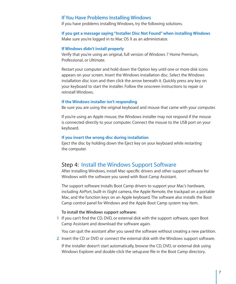 If you have problems installing windows, If windows didn’t install properly, If the windows installer isn’t responding | If you insert the wrong disc during installation, Step 4: install the windows support software | Apple Boot Camp MacBook Air (Late 2010) User Manual | Page 7 / 12