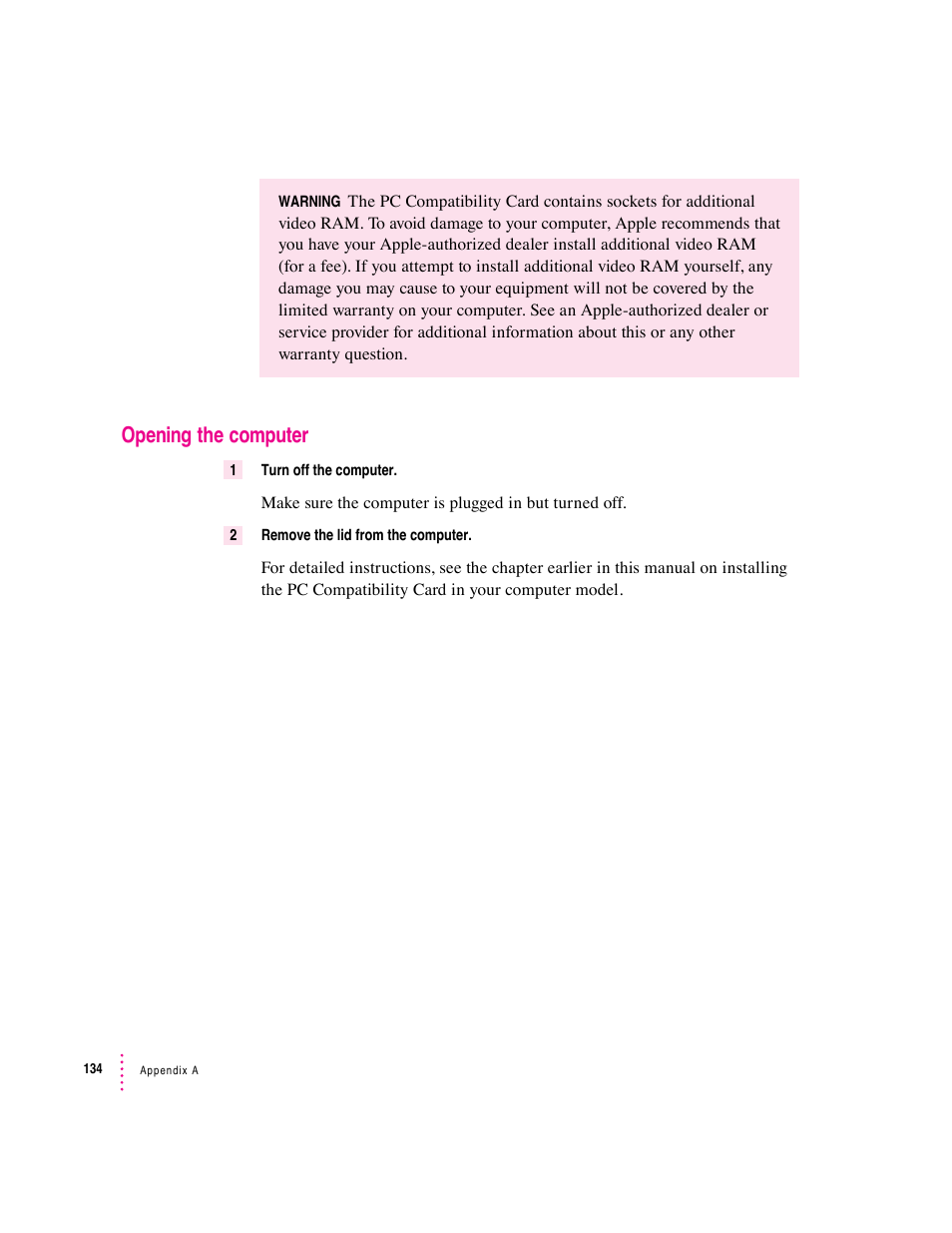 Opening the computer | Apple PC Compatibility Card 12-inch card User Manual | Page 148 / 222