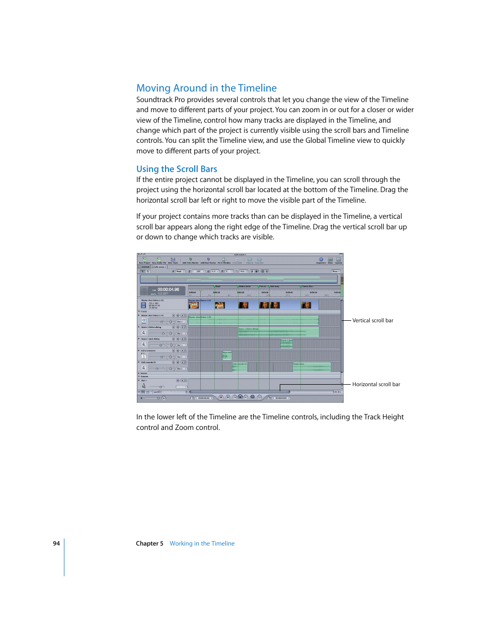 Moving around in the timeline, Using the scroll bars | Apple Soundtrack Pro User Manual | Page 94 / 311