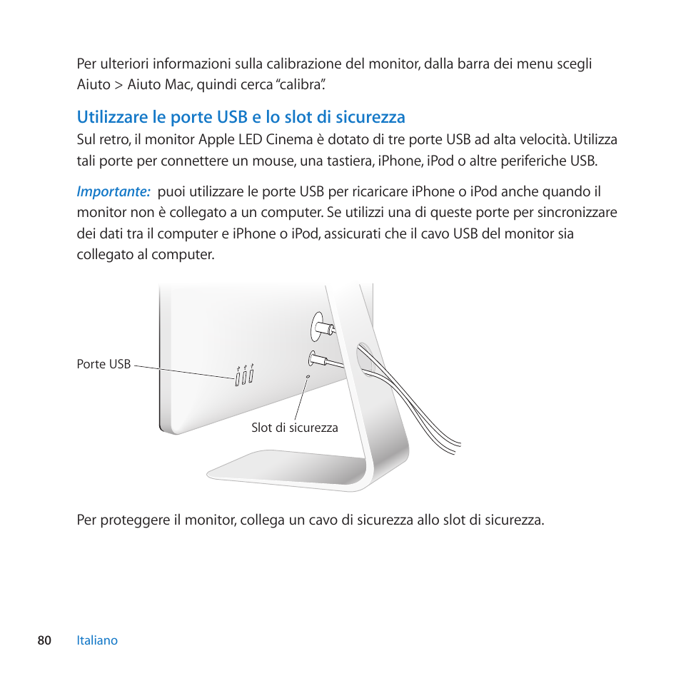 Utilizzare le porte usb e lo slot di sicurezza | Apple LED Cinema Display (27-inch) User Manual | Page 80 / 104