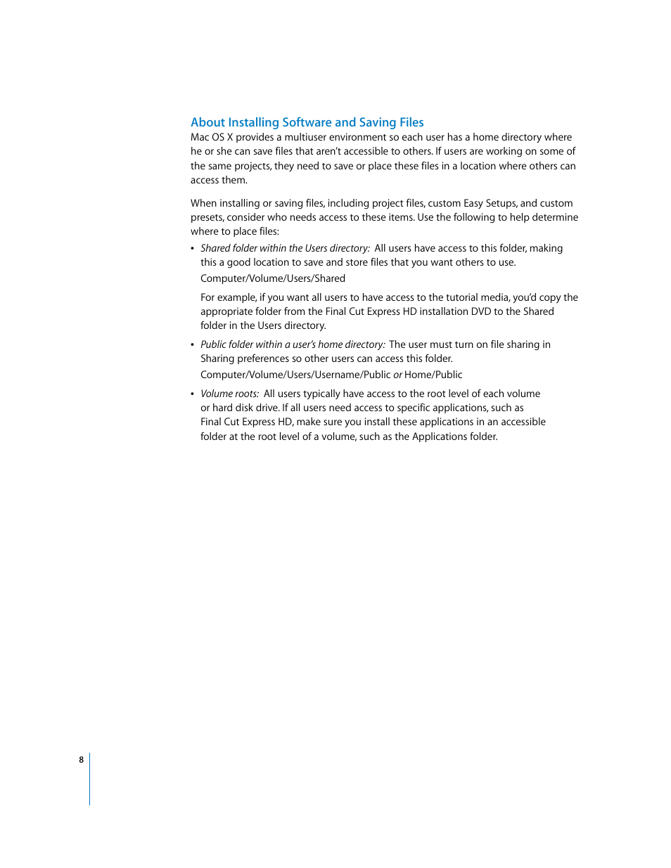 About installing software and saving files | Apple Final Cut Express HD: Installing Your Software User Manual | Page 8 / 12