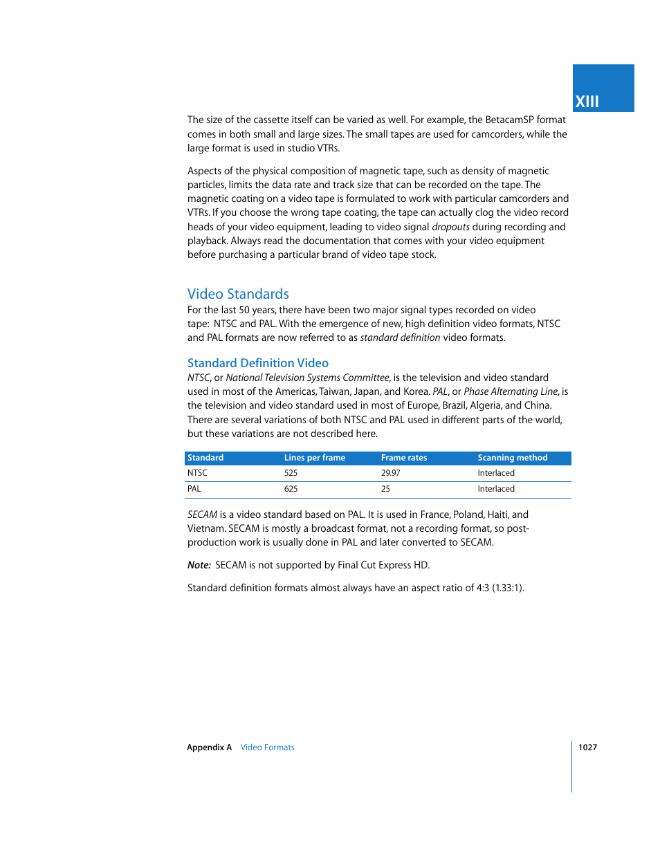 Video standards, Standard definition video, Xiii | Apple Final Cut Express HD User Manual | Page 1027 / 1153