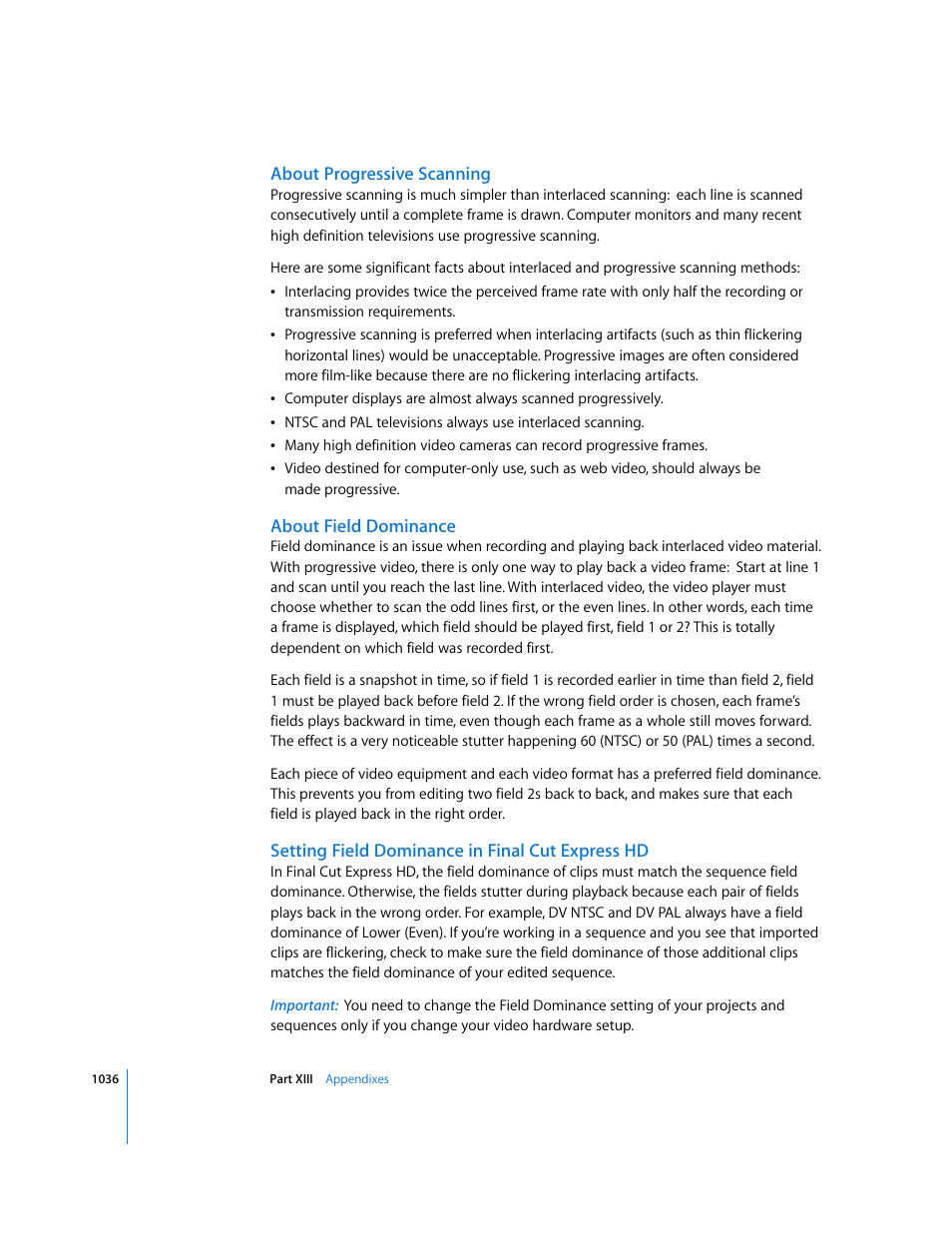 About progressive scanning, About field dominance, Setting field dominance in final cut express hd | Apple Final Cut Express HD User Manual | Page 1036 / 1153