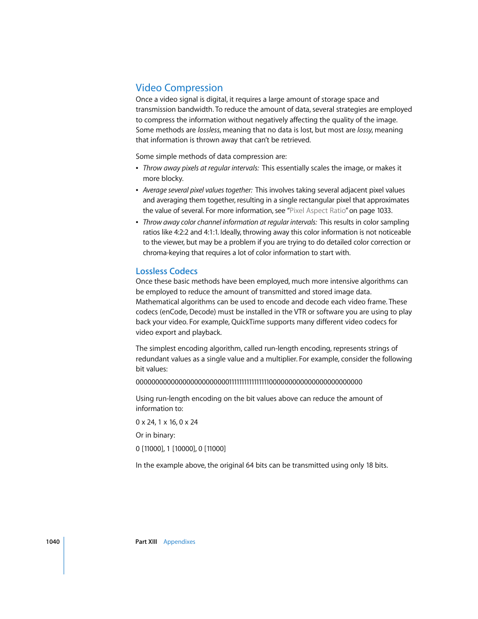 Video compression, Lossless codecs | Apple Final Cut Express HD User Manual | Page 1040 / 1153