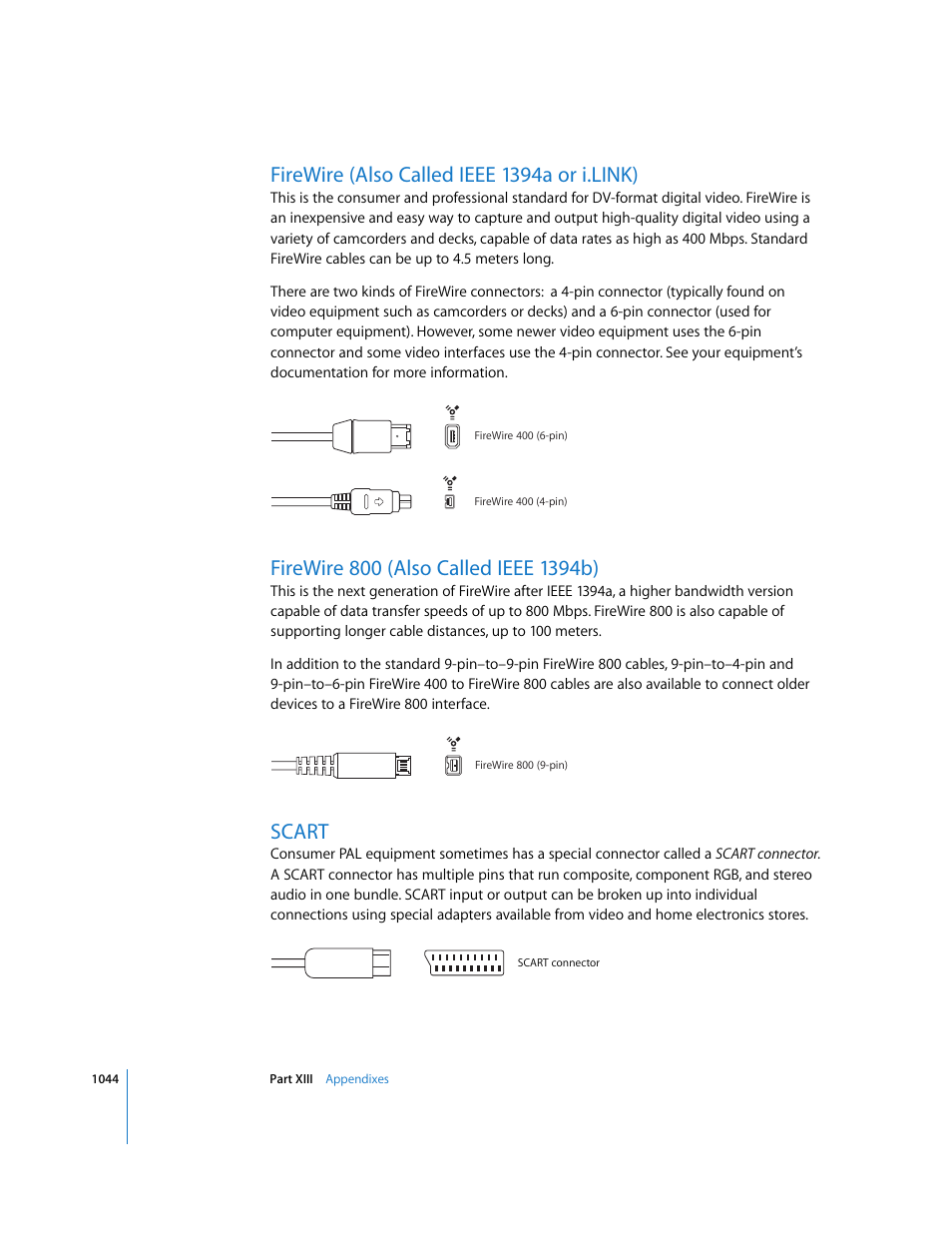 Firewire (also called ieee 1394a or i.link), Firewire 800 (also called ieee 1394b), Scart | Apple Final Cut Express HD User Manual | Page 1044 / 1153