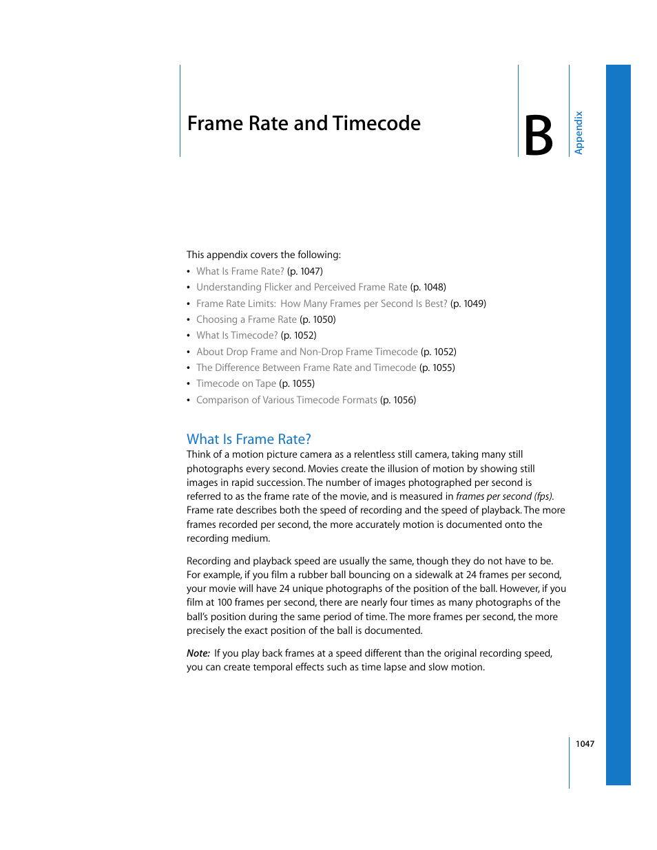 Frame rate and timecode, What is frame rate, Appendix b | See appendix b, Frame rate and, Timecode | Apple Final Cut Express HD User Manual | Page 1047 / 1153