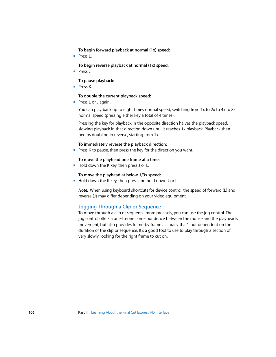 Jogging through a clip or sequence, Jogging through a clip, Or sequence | Apple Final Cut Express HD User Manual | Page 106 / 1153
