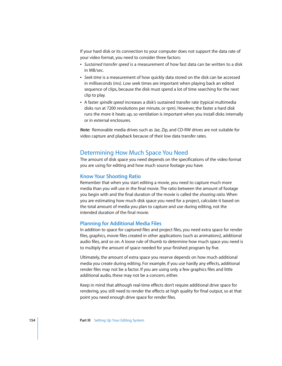 Determining how much space you need, Know your shooting ratio, Planning for additional media files | P. 154) | Apple Final Cut Express HD User Manual | Page 154 / 1153