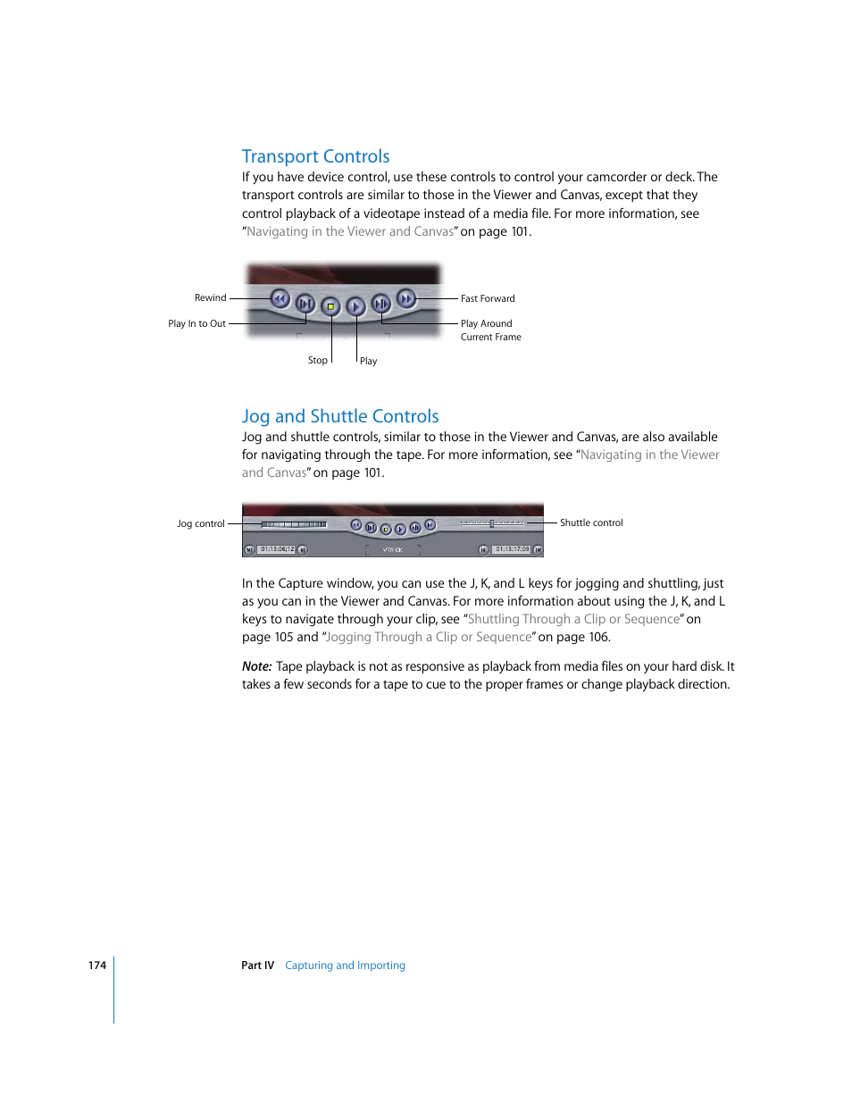 Transport controls, Jog and shuttle controls | Apple Final Cut Express HD User Manual | Page 174 / 1153