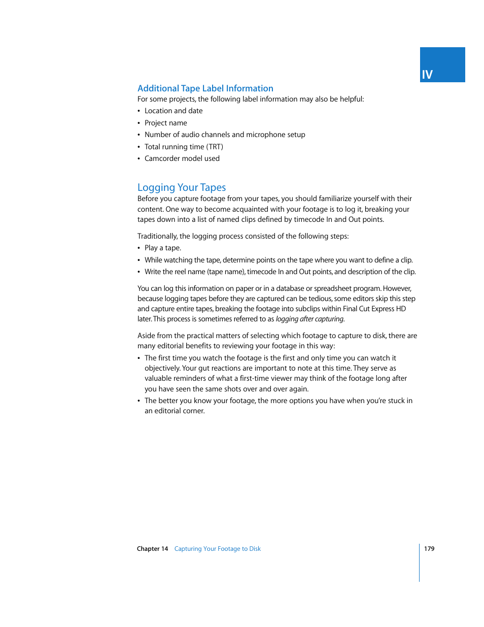 Additional tape label information, Logging your tapes | Apple Final Cut Express HD User Manual | Page 179 / 1153