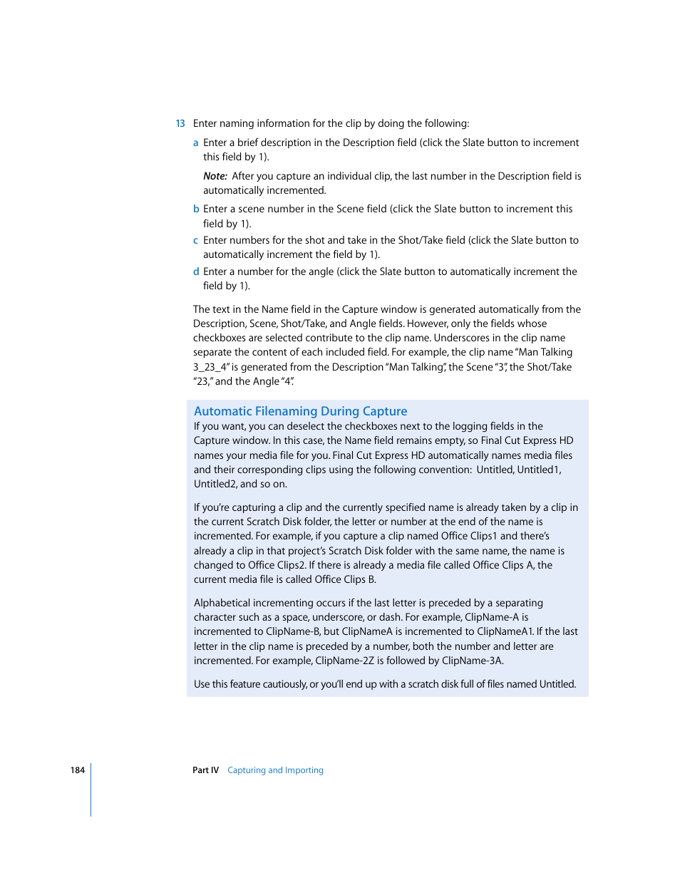 Automatic filenaming during capture | Apple Final Cut Express HD User Manual | Page 184 / 1153