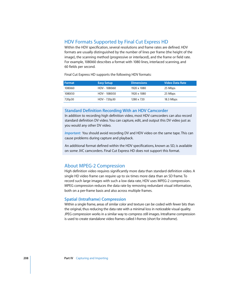 Hdv formats supported by final cut express hd, About mpeg-2 compression, Spatial (intraframe) compression | Apple Final Cut Express HD User Manual | Page 208 / 1153