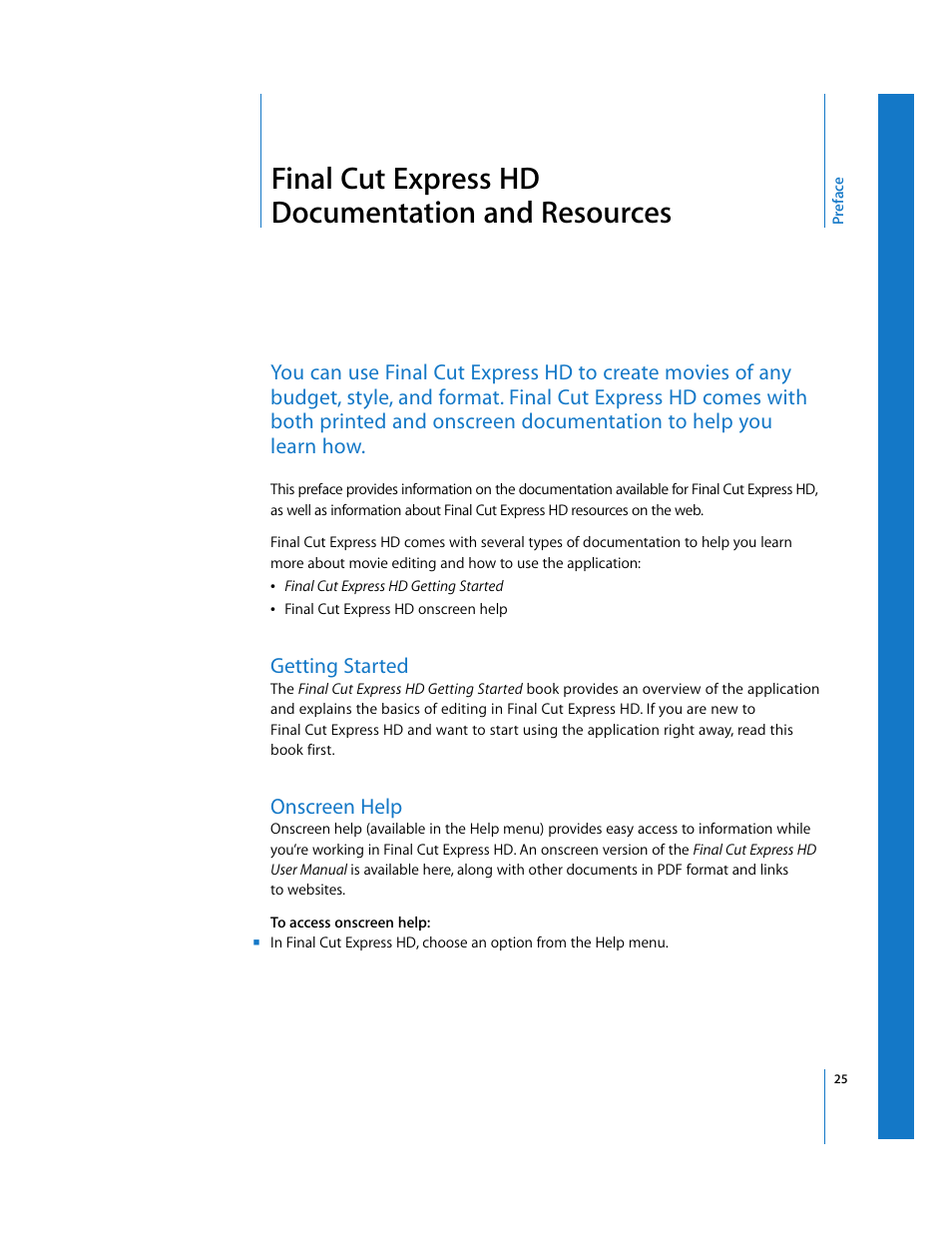 Final cut express hd documentation and resources, Getting started, Onscreen help | Preface | Apple Final Cut Express HD User Manual | Page 25 / 1153