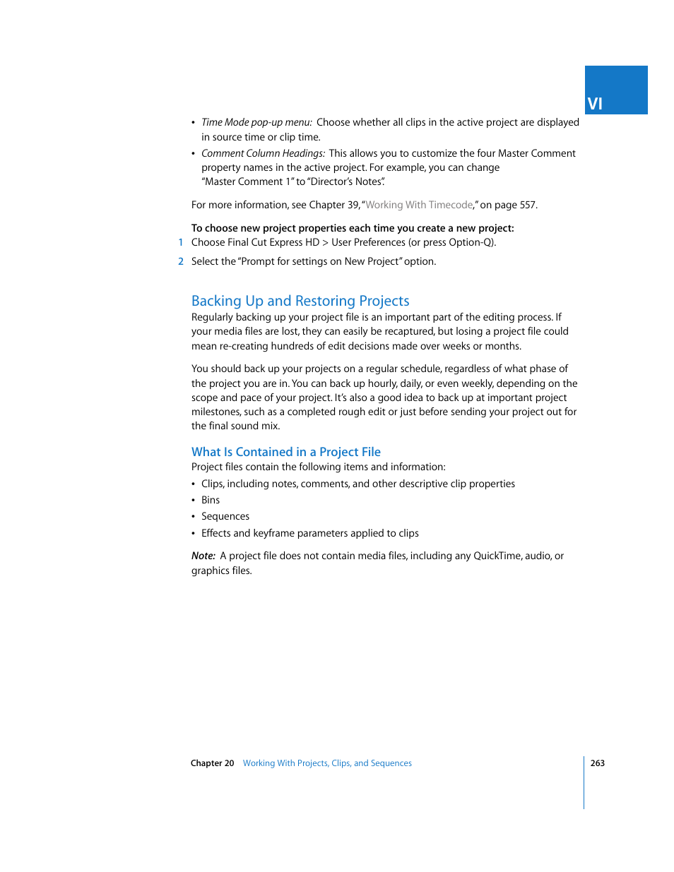 Backing up and restoring projects, What is contained in a project file | Apple Final Cut Express HD User Manual | Page 263 / 1153