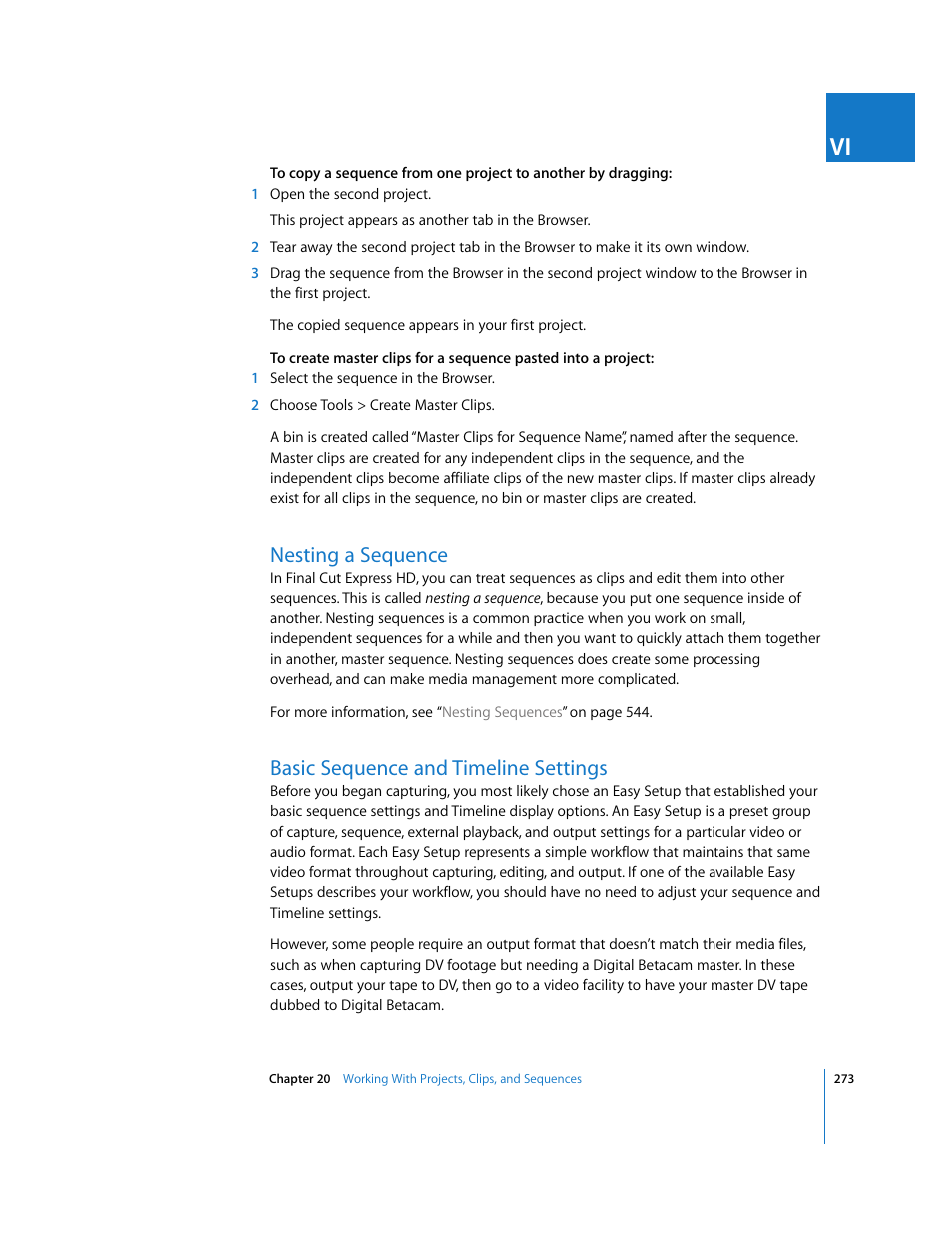 Nesting a sequence, Basic sequence and timeline settings | Apple Final Cut Express HD User Manual | Page 273 / 1153