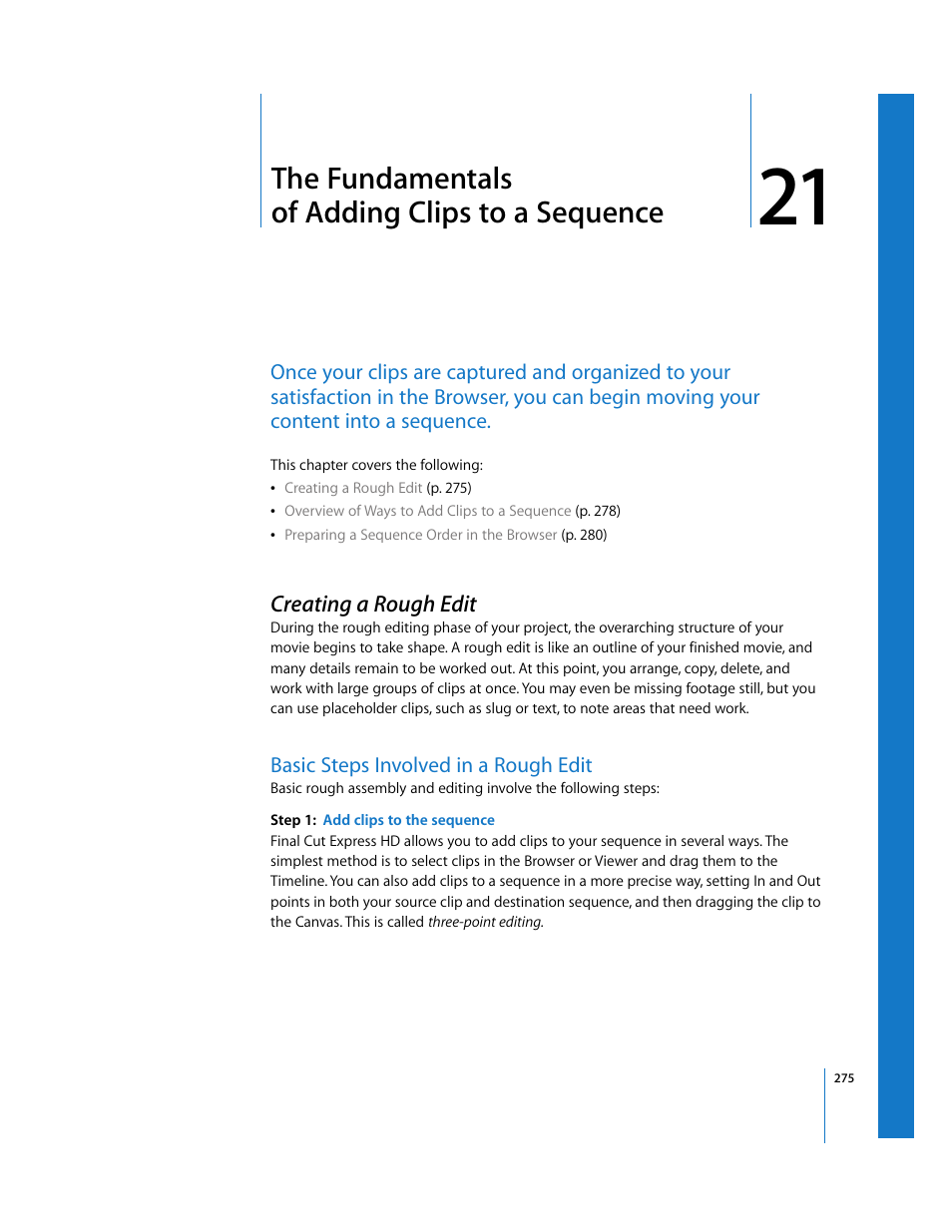 The fundamentals of adding clips to a sequence, Creating a rough edit, Basic steps involved in a rough edit | Chapter 21 | Apple Final Cut Express HD User Manual | Page 275 / 1153