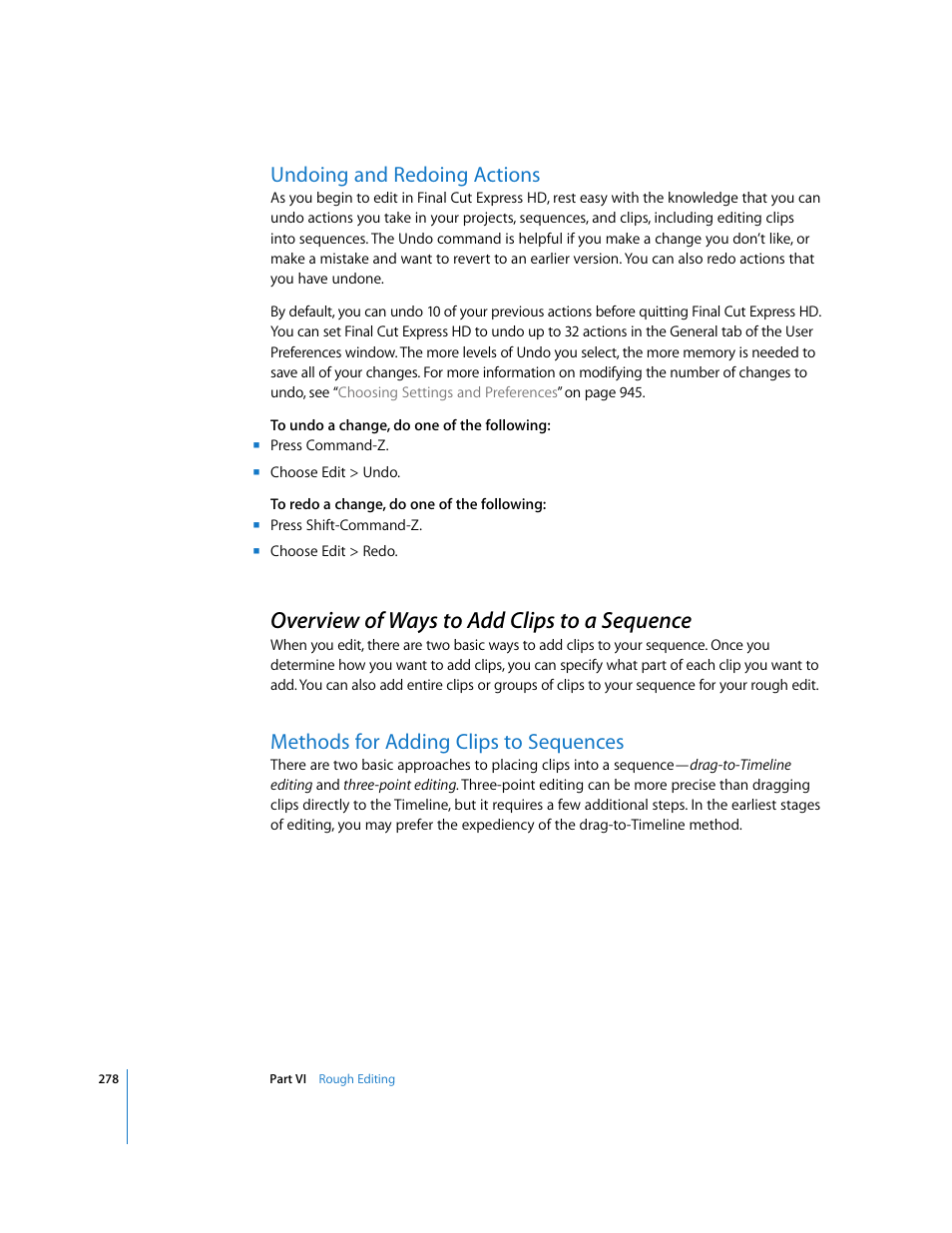 Undoing and redoing actions, Overview of ways to add clips to a sequence, Methods for adding clips to sequences | P. 278) | Apple Final Cut Express HD User Manual | Page 278 / 1153