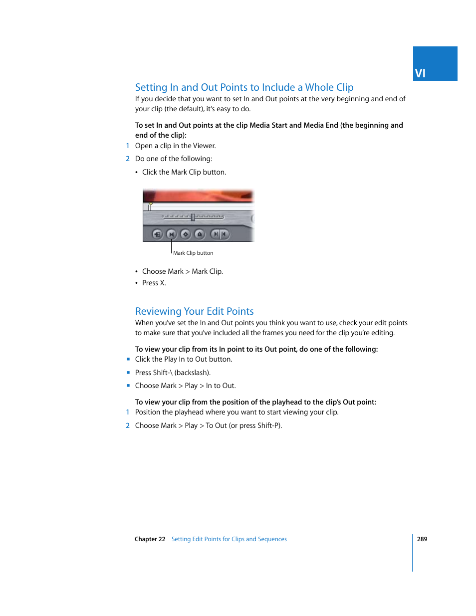 Setting in and out points to include a whole clip, Reviewing your edit points | Apple Final Cut Express HD User Manual | Page 289 / 1153