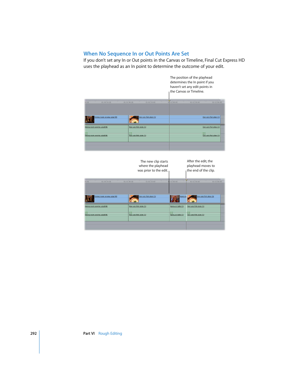 When no sequence in or out points are set | Apple Final Cut Express HD User Manual | Page 292 / 1153